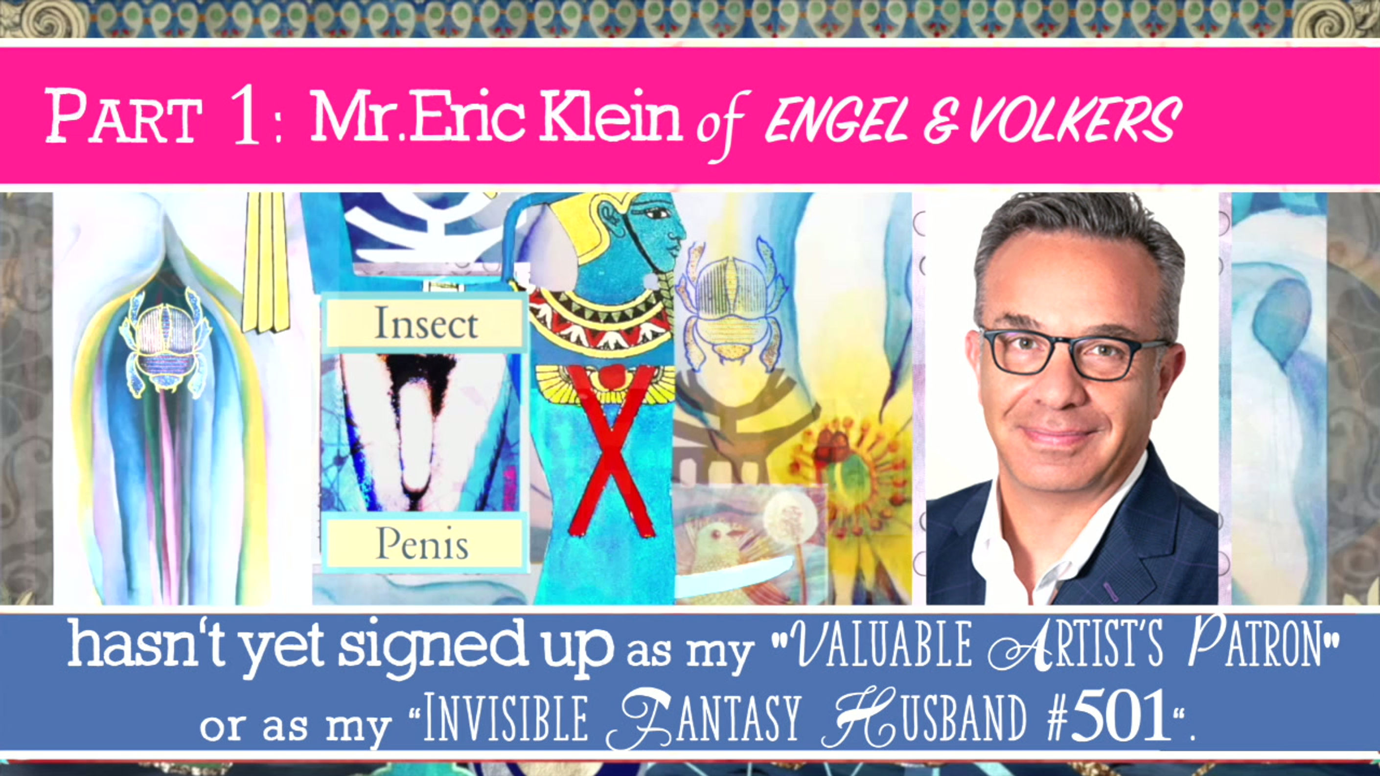 1“Public Erotica Film for Mr.Eric Klein of Engles and Volkers Real Estate,(my Fantasy Husband #501)” by Keolani Aalai